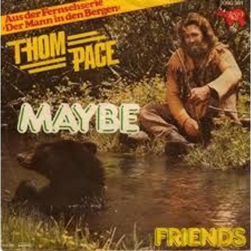 Maybe