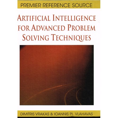 Artificial Intelligence For Advanced Problem Solving Techniques