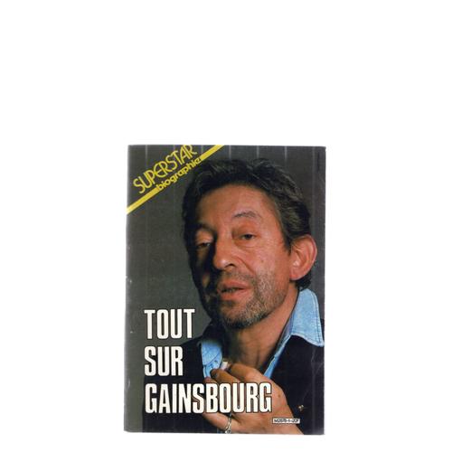 Tout Sur Gainsbourg.