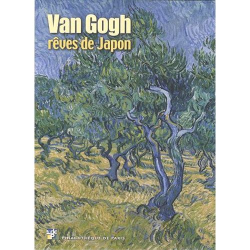 Van Gogh, Rêves De Japon - Hiroshige, L'art Du Voyage