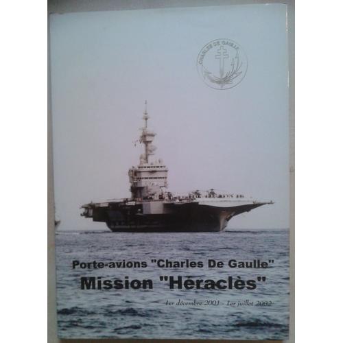 Porte Avions Charles De Gaulle Mission Héraclès 2001 2002