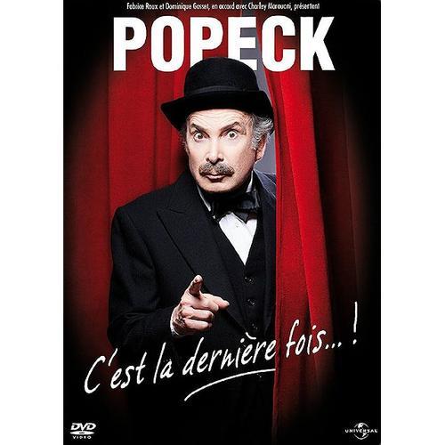 Popeck - C'est La Dernière Fois... !
