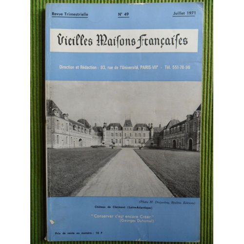 Vieilles Maison Françaises - N°49 - Revue Trimestrielle