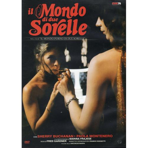 Il Mondo Di Due Sorelle (Edition Limitée Et Numérotée)