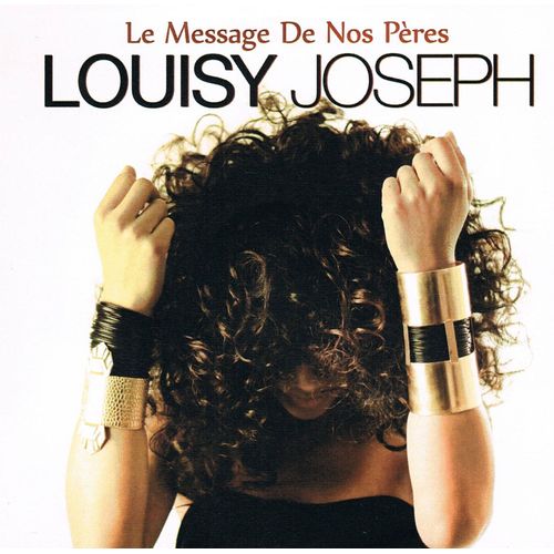 Louisy Joseph ( L5 ) - Le Message De Nos Pères - Cd Single 1 Titre