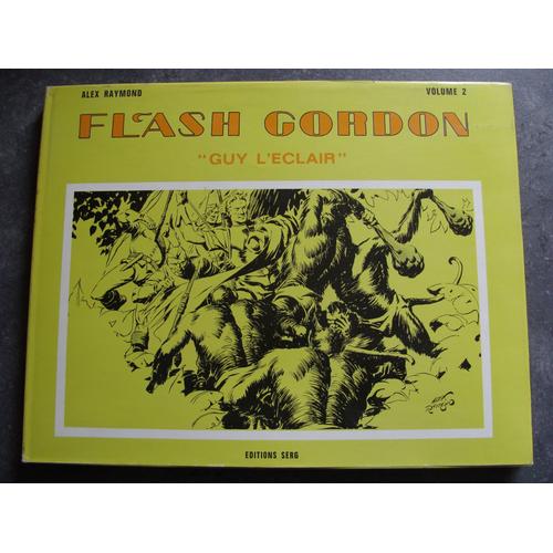 Flash Gordon " Guy L'éclair " Volume 2