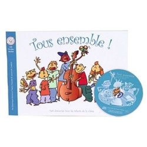 9834 - Tous Ensemble ! - Thierry Chazelle, Dominique Ducros
