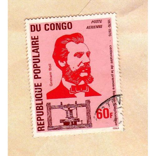 Timbre Congo Centenaire De La Première Liaison Téléphonique - Graham Bell 1976
