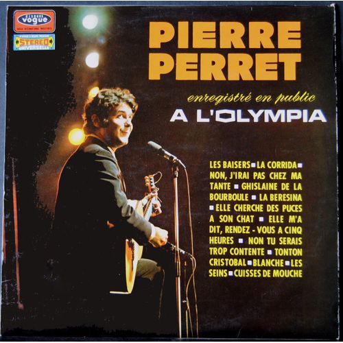 Vogue - Cld 724 -  Pierre Perret À L'olympia  -  Voir Les Titres De Cet Album Ci-Dessous