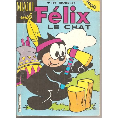 Félix Le Chat ( Poche ) N° 164