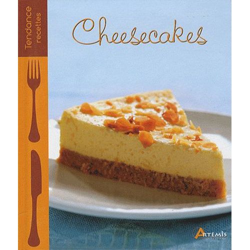 Cheesecakes - Salés & Sucrés