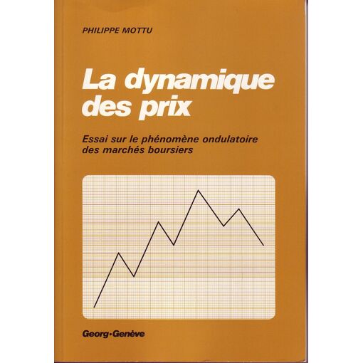 La Dynamique Des Prix