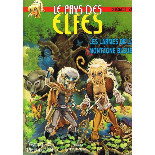 Le Pays Des Elfes Tome 23 : Les Larmes De La Montagne Bleue