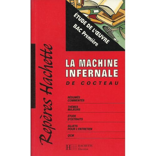 La Machine Infernale" De Cocteau - Étude De L'oeuvre