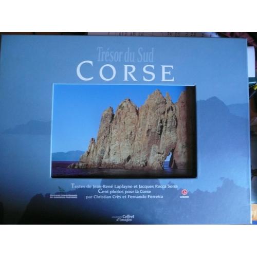 Corse, Trésor Du Sud - Cent Photos Pour La Corse Par Christian Crès Et Fernando Ferreira - Collection Coffret D'images