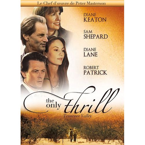 The Only Thrill - Tennessee Valley
