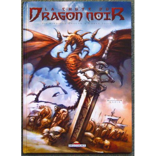 La Chute Du Dragon Noir - Nadir