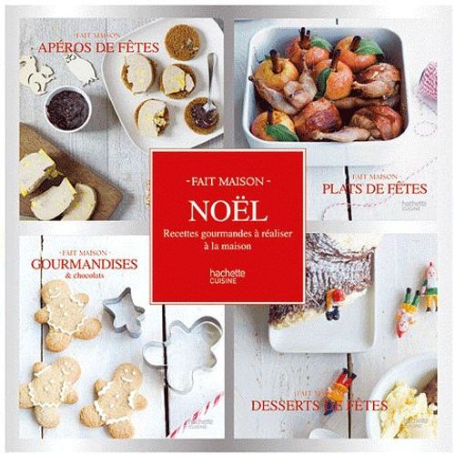 Noël - Recettes Gourmandes À Réaliser À La Maison, 4 Volumes