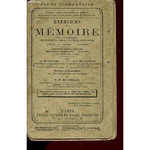 Exercices De Memoire / Texte Du Programme : Recitations De Poesies D'un Genre Tres Simple - Fables - Poesies - Maximes / Conseils Pedagogiques - Morceaux Expliques - Diction / Cours ...