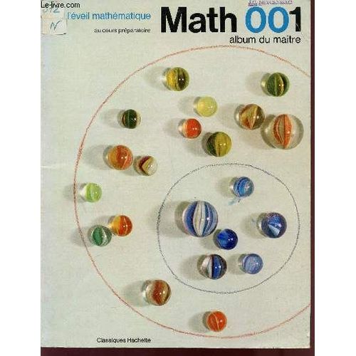 Math 001 / L'eveil Mathematique - Au Cours Preparatoire / Album Du Maitre.