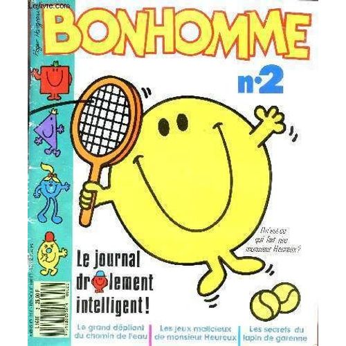 Bonhomme N° 2 / Qu'est Ce Qui Fait Rire Monsieur Heureux? - Le Journal Drolement Intelligent! /