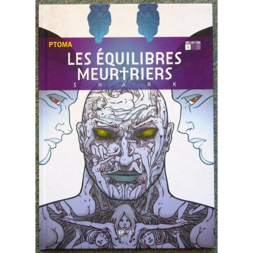 Les Équilibres Meurtriers - Shark