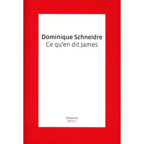 Ce Qu'en Dit James