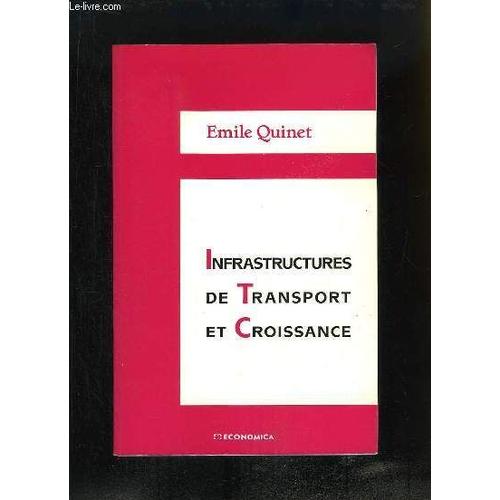 Infrastructures De Transport Et Croissance