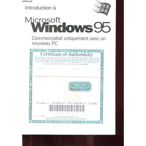 Introduction A Microsoft Windows 95 - Commercialis2 Uniquement Avec Un Nouveau Pc