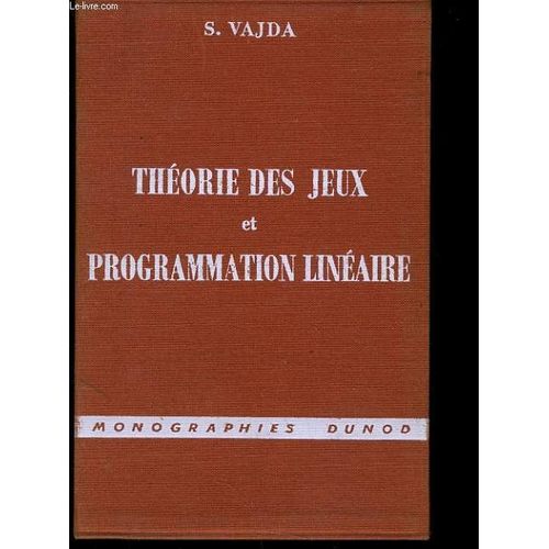 Theorie Des Jeux Et Programmation Lineaire