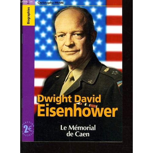 Biographie - Dwight David Eisenhover