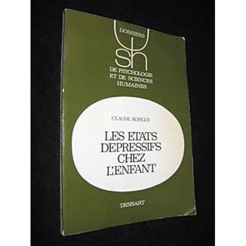 Les Etats Dépressifs Chez L Enfant