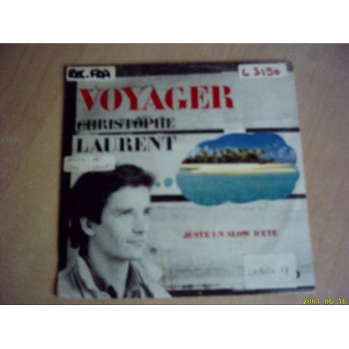 Voyager / Juste Un Slow D'été