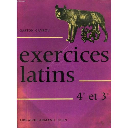 Exercices Latins, Classes De 4e Et De 3e