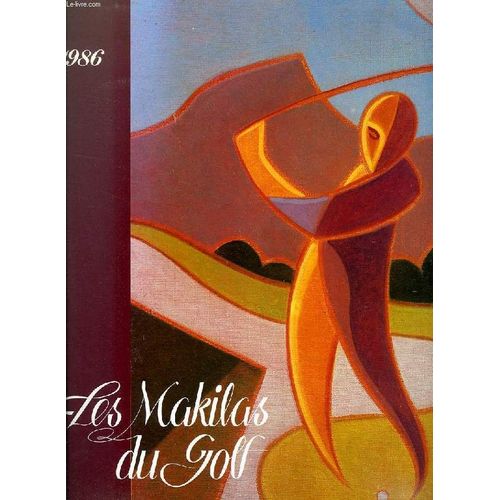 Les Makilas Du Golf, 1986