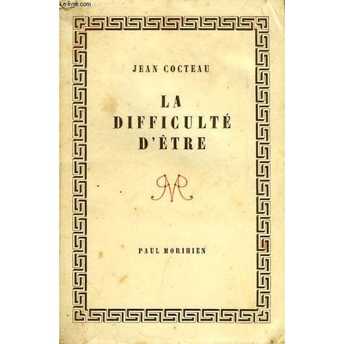 La Difficulte D'etre