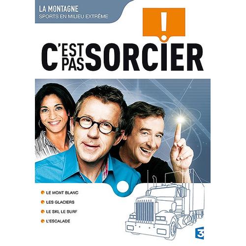 C'est Pas Sorcier - La Montagne (Sports En Milieu Extrême)