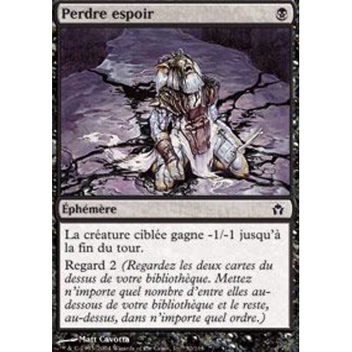 Perdre Espoir Foil - Magic Mtg - Cinquieme Aube