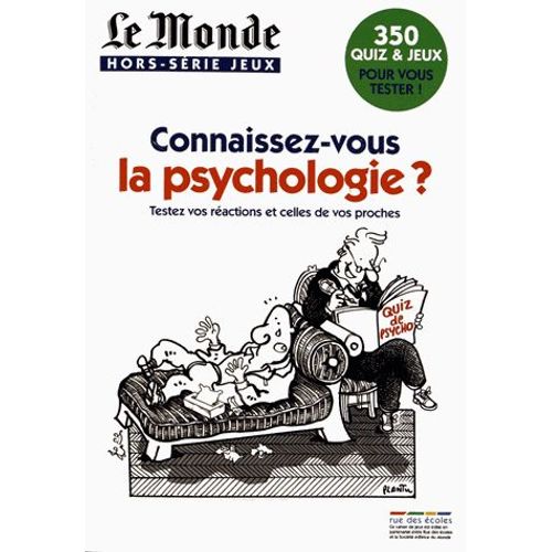 Le Monde Hors-Série Jeux - Connaisssez-Vous La Psychologie ? - Testez Vos Réactions Et Celles De Vos Proches