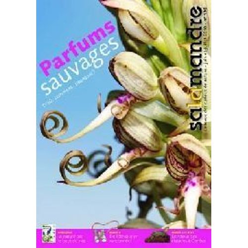 Salamandre N° 198 : Parfums Sauvages / De L'éthique En Randonnée / Le Retour Des Cistudes En Savoie