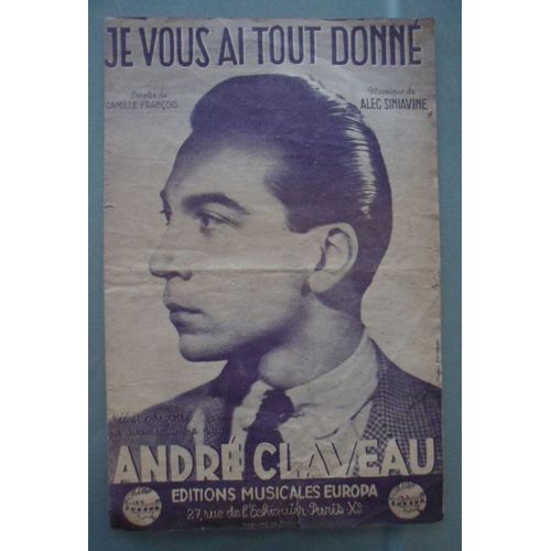 Je Vous Ai Tout Donné