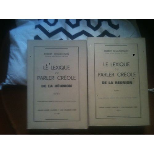 Le Lexique Du Parler Créole De La Réunion