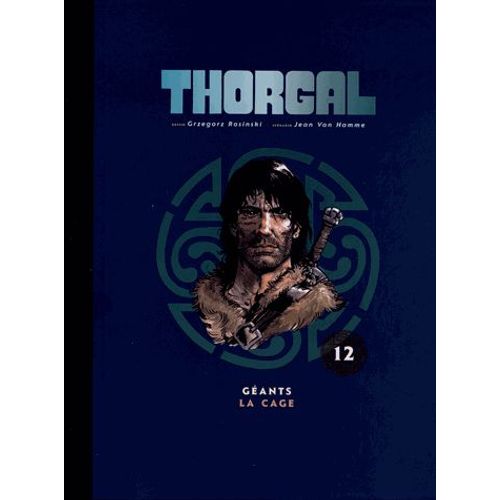 Thorgal Tome 12 - Géants - La Cage