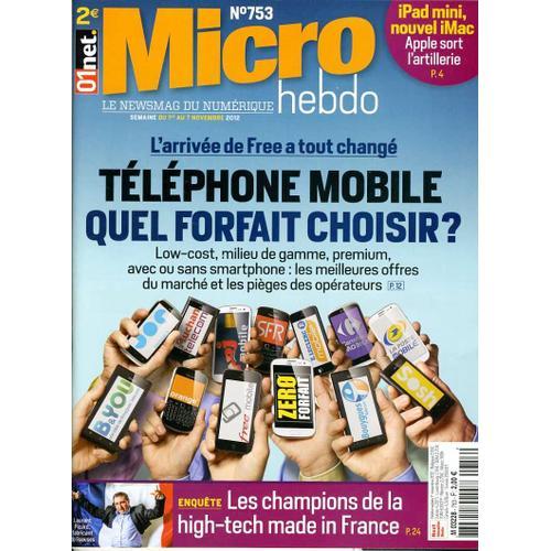 Micro Hebdo N° 753 : Téléphone Mobile, Quel Forfait Choisir?