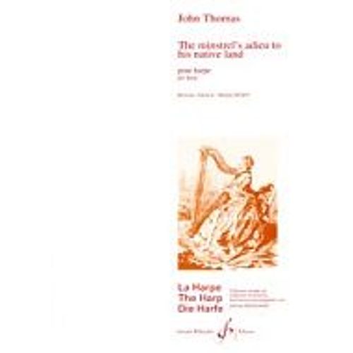 John Thomas : The Minstrel¿S Adieu