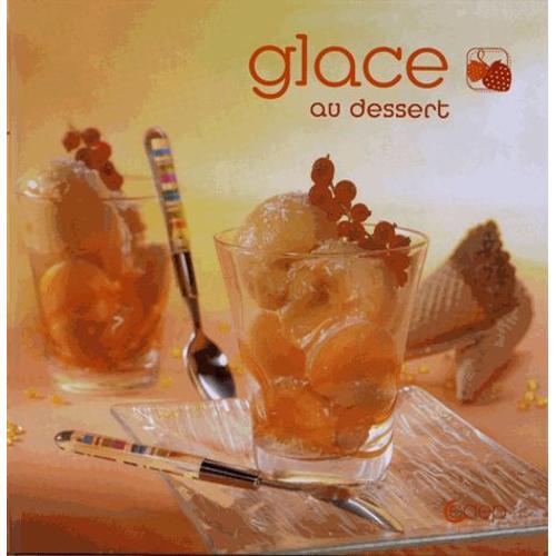 Glace Au Dessert