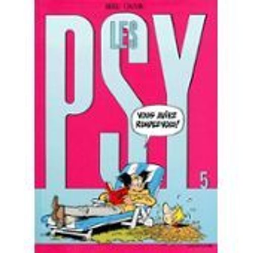 Les Psy Tome 5 - Vous Aviez Rendez-Vous ?