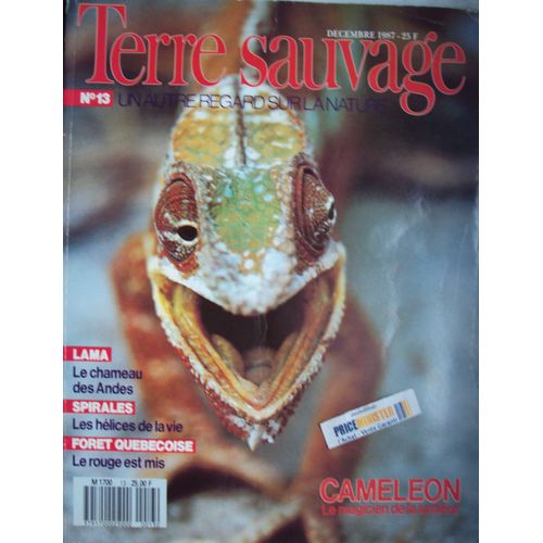 Terre Sauvage N°13 Caméléon Le Magicien De La Lumière,Lama Le Chameau Des Andes,Forêt Québecoise....