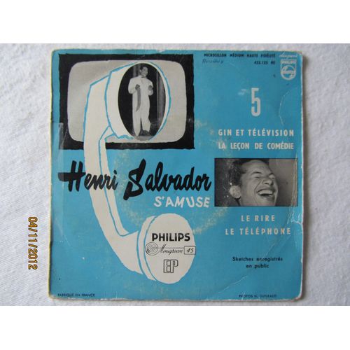 Henry Salvador S'amuse (Gin Et Télévision - La Leçon De Comédie - Le Téléphone - Le Rire)