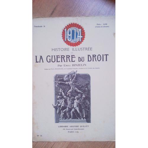 1914. Histoire Illustrée De La Guerre Du Droit N° 21